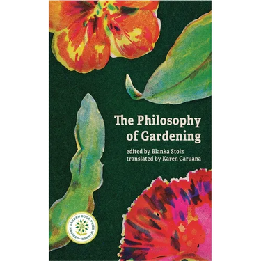 The Philosophy of Gardening: Essays