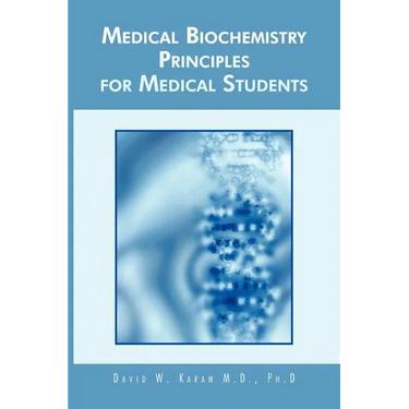 Medical Biochemistry Principles for Medical Students