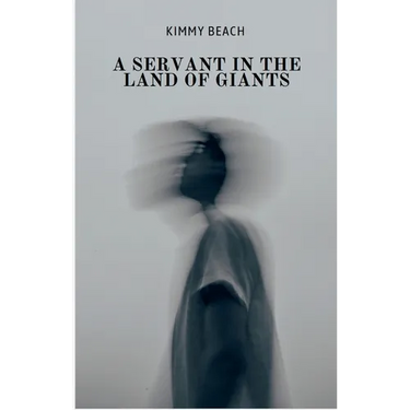 A Servant in the Land of Giants