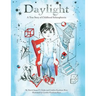 Daylight: A True Story of Childhood Schizophrenia