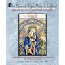 The Blessed Virgin Mary In England: Vol. II: A Mary-Catechism with Pilgrimage to Her Holy Shrines