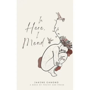 In Here, I Mend