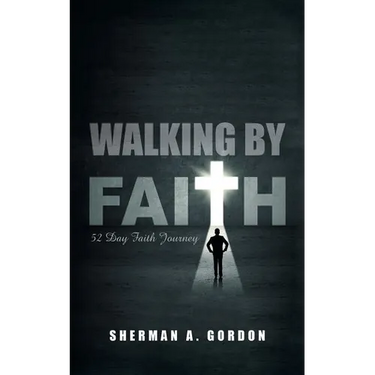 Walking by Faith: 52 Day Faith Journey