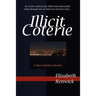 Illicit Coterie