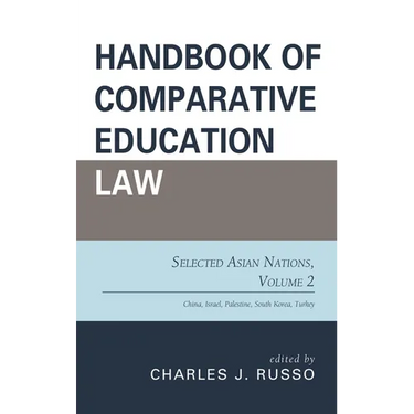 Handbook of Comparative Education Law: Selected Asian Nations