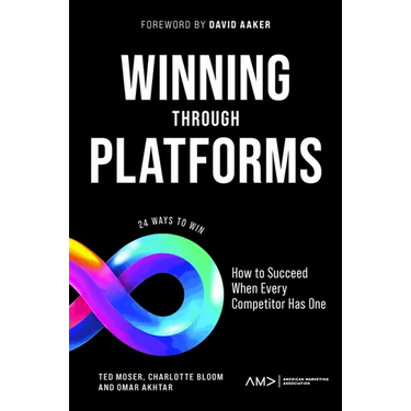 Winning Through Platforms: How to Succeed When Every Competitor Has One
