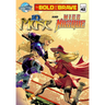 Bold and the Brave #42