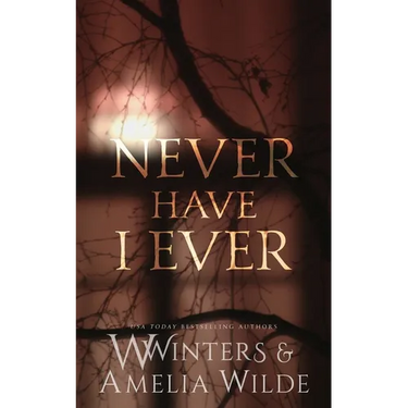 Never Have I Ever