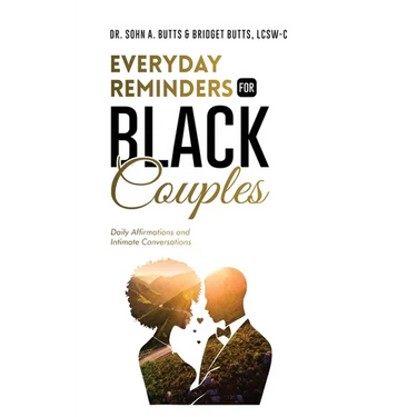 Everyday Reminders for Black Couples: Daily Affirmations and Intimate Conversations