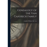 Genealogy of the Van Gaasbeck Family