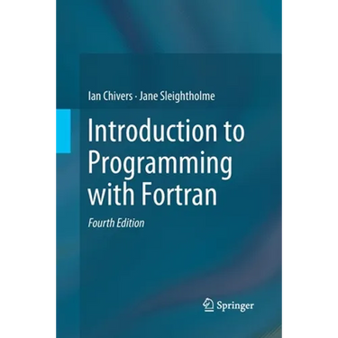 Introduction to Programming with FORTRAN