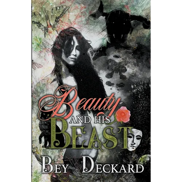 Beauty and His Beast