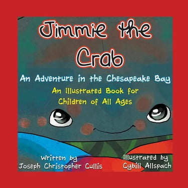 Jimmie the Crab: An Adventure in the Chesapeake Bay