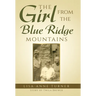 The Girl from the Blue Ridge Mountains