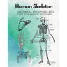 Human Skeleton, Anatomical structures self-test for medical students: kull, Ribs, Arm & Leg Bones, Pelvis, Spine