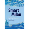 Smart Milan: Innovations from Expo to Expo (1906-2015)