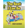 The Best I Can Be