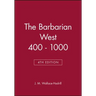 The Barbarian West 400 - 1000