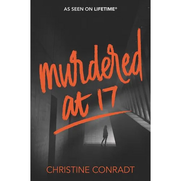 Murdered at 17