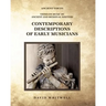 Contemporary Descriptions of Early Musicians