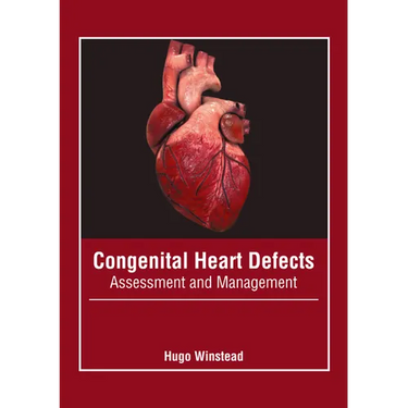 Congenital Heart Defects: Assessment and Management