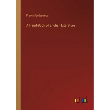 A Hand-Book of English Literature