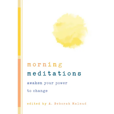 Morning Meditations: Awaken Your Power to Change