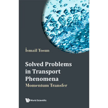 Solved Problems in Transport Phenomena