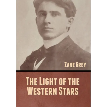 The Light of the Western Stars
