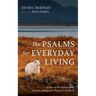 The Psalms for Everyday Living
