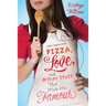 Pizza, Love, and Other Stuff That Made Me Famous