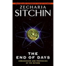 The End of Days: Armageddon and Prophecies of the Return
