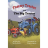 Tommy Tractor and the Big Tractor