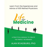 Life After Medicine: Retirement Lifestyle Readiness