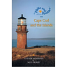 Walks and Rambles on Cape Cod and the Islands: A Nature Lover's Guide to 35 Trails