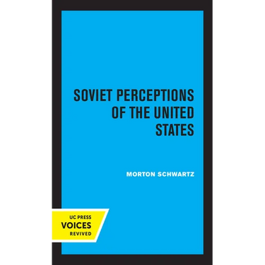 Soviet Perceptions of the United States