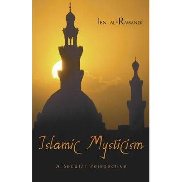 Islamic Mysticism: A Secular Perspective