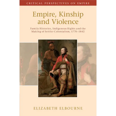 Empire, Kinship and Violence