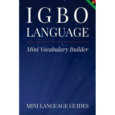 Igbo Language Mini Vocabulary Builder