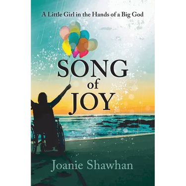 Song of Joy: A Little Girl in the Hands of a Big God