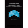 Seconding Sinai: The Development of Mosaic Discourse in Second Temple Judaism