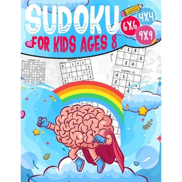 Sudoku for kids ages 8: 270 Sudoku For 8 Year Olds, Memory and Logic Training, Instructions and Solutions Included