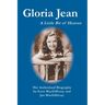 Gloria Jean: A Little Bit of Heaven