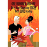 One Hundred and One Dirty Nasty Disgusting Jokes You'll Love Reading