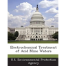 Electrochemical Treatment of Acid Mine Waters
