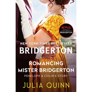 Romancing Mister Bridgerton: Penelope & Colin's Story, the Inspiration for Bridgerton Season Three