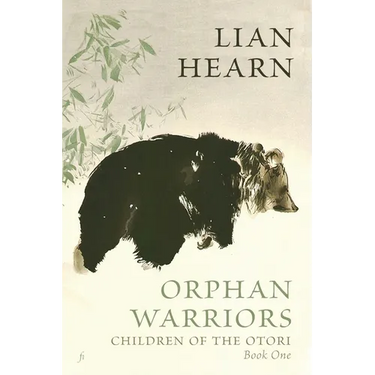 Orphan Warriors: Children of the Otori Book One