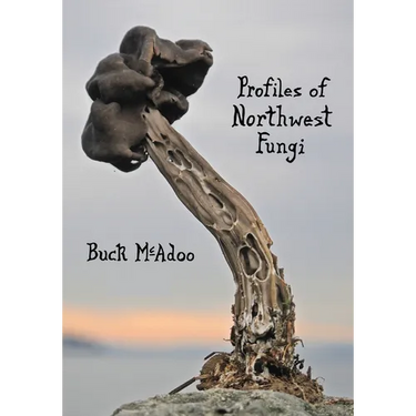 Profiles of Northwest Fungi