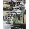 The Second Kharkov Campaign: May 1942: A Pair of Pint-Sized Campaigns for Chain of Command A Campaign for What a Tanker