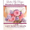 Ladies By Design Little Ladies Pre-Debutante Course: Student Manual